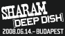 Sharam / Deep Dish